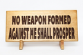 No Weapon Formed Scripture Carved Wood Sign